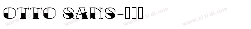 OTTO Sans字体转换
